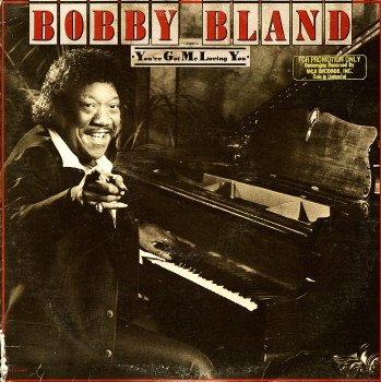 Bobby Bland/You'Ve Got Me Loving You (MCA-5503)